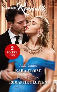 Kära Eloise / Romantik i luften – omslag till ljudboken av Julia James,Robyn Donald