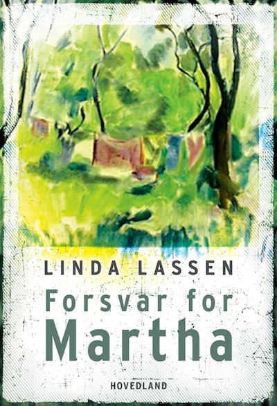 Forsvar for Martha – omslag til lydbogen af Linda Lassen