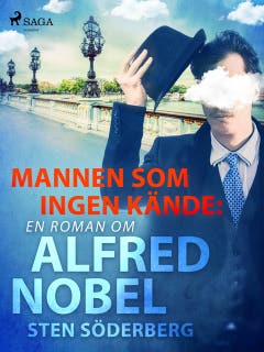 Mannen som ingen kände: en roman om Alfred Nobel – omslag till ljudboken av Sten Söderberg