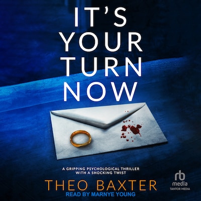 It's Your Turn Now – omslag til lydbogen af Theo Baxter