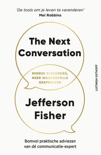 The Next Conversation: Minder discussies, meer waardevolle gesprekken – omslag van het luisterboek van Jefferson Fisher