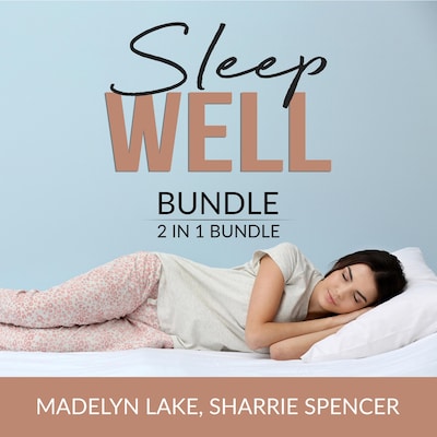 Sleep Well Bundle, 2 in 1 Bundle: Time For Bed and Sleeping Self
