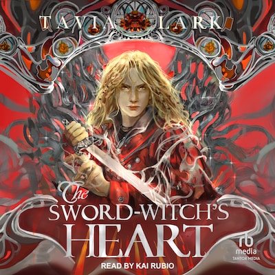 The Sword-Witch's Heart – omslag til lydbogen af Tavia Lark