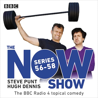 The Now Show: Series 56-58 – omslag til lydbogen af BBC Radio Comedy