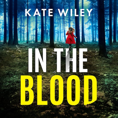 In the Blood – omslag til lydbogen af Kate Wiley