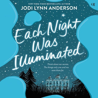 Each Night Was Illuminated – omslag til lydbogen af Jodi Lynn Anderson