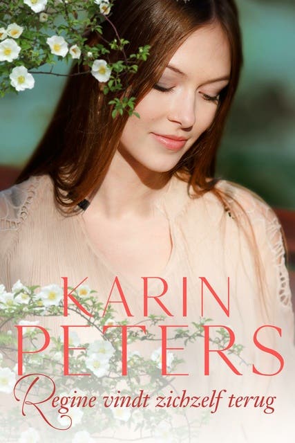 Regine vindt zichzelf terug – omslag van het luisterboek van Karin Peters