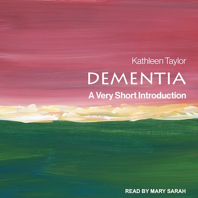 Dementia – omslag til lydbogen af Kathleen Taylor
