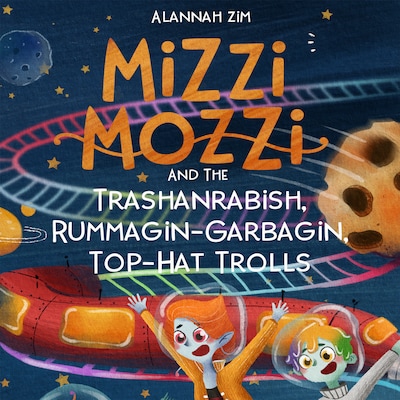 Mizzi Mozzi And The Trashanrabish, Rummagin-Garbagin, Top-Hat Trolls