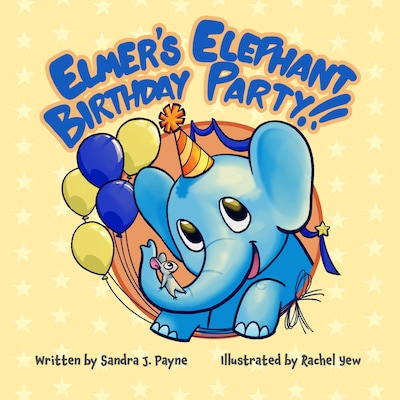 Elmer's Elephant Birthday Party!!