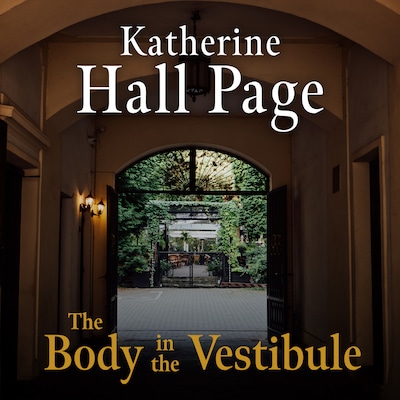 The Body in the Vestibule – omslag til lydbogen af Katherine Hall Page