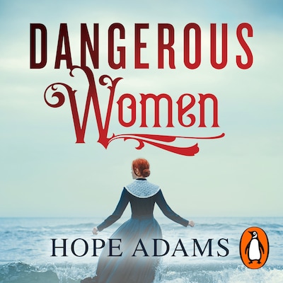 Dangerous Women – omslag til lydbogen af Hope Adams