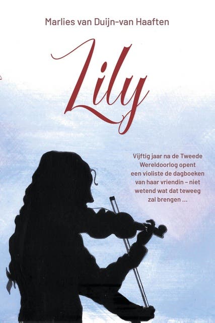 Lily – omslag van het luisterboek van Marlies van Duijn