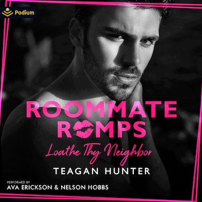 Loathe Thy Neighbor – omslag til lydbogen af Teagan Hunter
