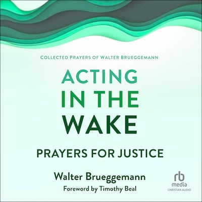 Acting in the Wake – omslag til lydbogen af Walter Brueggemann