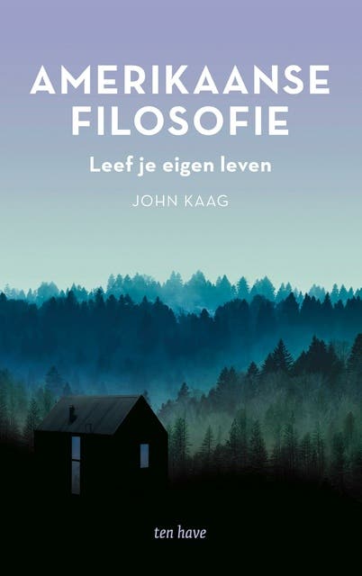 Amerikaanse filosofie: Leef je eigen leven – omslag van het luisterboek van John Kaag