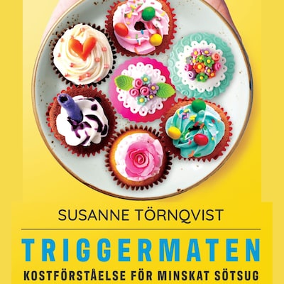 Triggermaten -kostförståelse för minskat sötsug