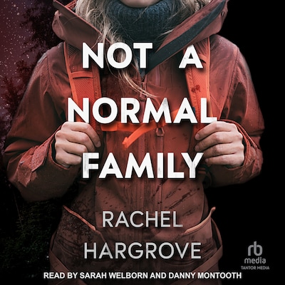 Not a Normal Family – omslag til lydbogen af Rachel Hargrove