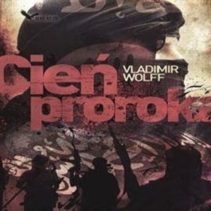 Cień proroka – okładka audiobooka, autor Vladimir Wolff