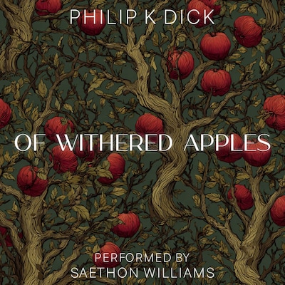 Of Withered Apples