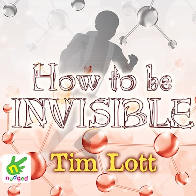 How To Be Invisible – omslag til lydbogen af Tim Lott