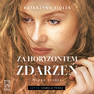 Za horyzontem zdarzeń – okładka audiobooka, autor Katarzyna Fiołek
