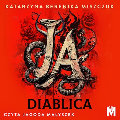 Ja, diablica – okładka audiobooka, autor Katarzyna Berenika Miszczuk
