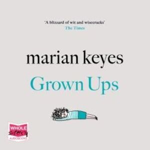 Grown-Ups – okładka audiobooka, autor Marian Keyes
