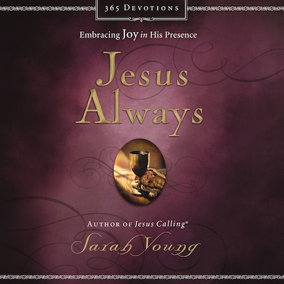 Jesus Always, with Scripture References