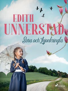 Sara och Lejonkringla – omslag till ljudboken av Edith Unnerstad