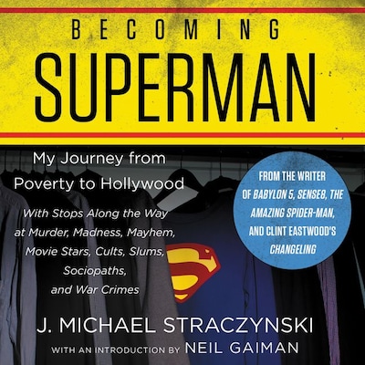 Becoming Superman – omslag van het luisterboek van J. Michael Straczynski