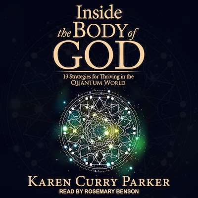 Inside the Body of God – omslag til lydbogen af Karen Curry Parker