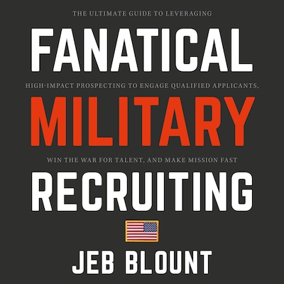 Fanatical Military Recruiting – omslag til lydbogen af Jeb Blount