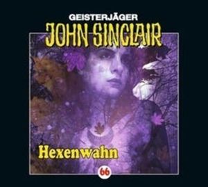 Hexenwahn (John Sinclair 66) – okładka audiobooka, autor Jason Dark