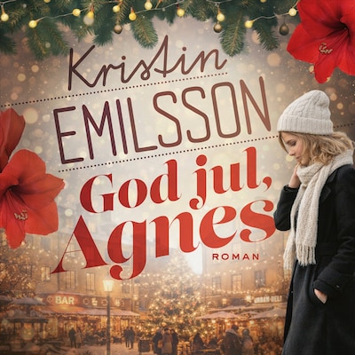 God jul, Agnes – omslag till ljudboken av Kristin Emilsson