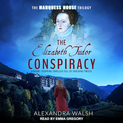 The Elizabeth Tudor Conspiracy