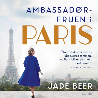 Ambassadørfruen i Paris – omslag til lydbogen af Jade Beer