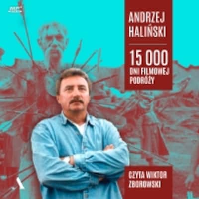 15 000 dni filmowej podróży