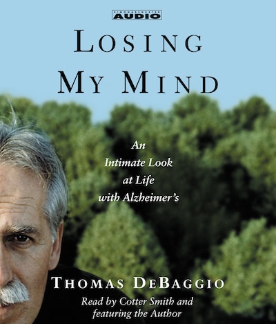 Losing my Mind – omslag til lydbogen af Thomas DeBaggio