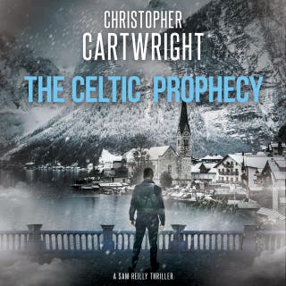 The Celtic Prophecy – omslag till ljudboken av Christopher Cartwright