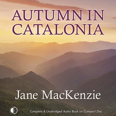 Autumn in Catalonia – omslag til lydbogen af Jane MacKenzie