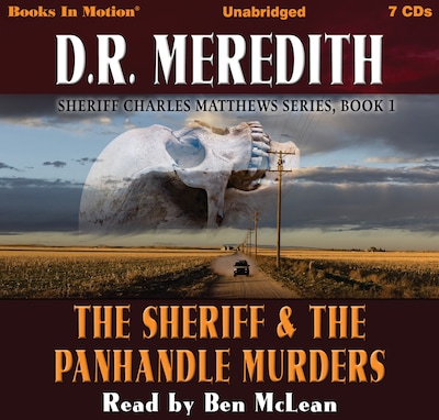 Sheriff and the Panhandle Murders, The