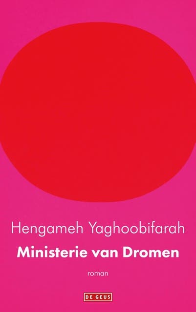 Ministerie van Dromen – omslag van het luisterboek van Hengameh Yaghoobifarah