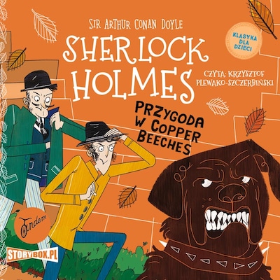 Klasyka dla dzieci. Sherlock Holmes. Tom 12. Przygoda w Copper Beeches – okładka audiobooka, autor Arthur Conan Doyle