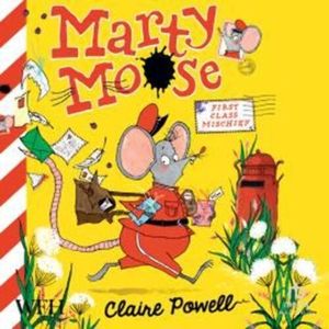 Marty Moose: First Class Mischief – okładka audiobooka, autor Claire Powell