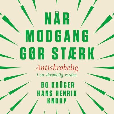 Når modgang gør stærk – omslag til lydbogen af Hans Henrik Knoop, Bo Krüger