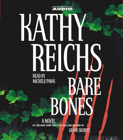 Bare Bones – omslag til lydbogen af Kathy Reichs