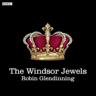 The Windsor Jewels – omslag til lydbogen af Robin Glendinning