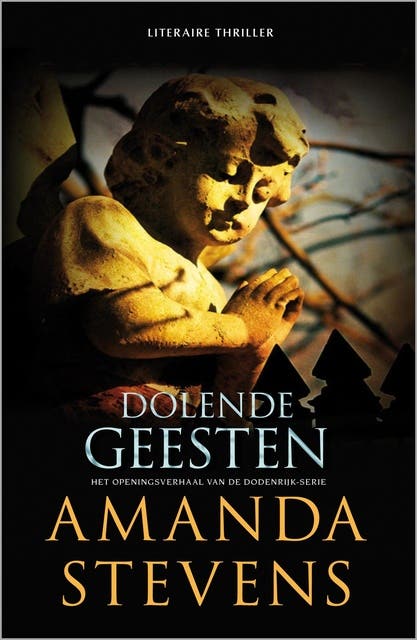 Dolende geesten: het openingsverhaal van de Dodenrijk-serie