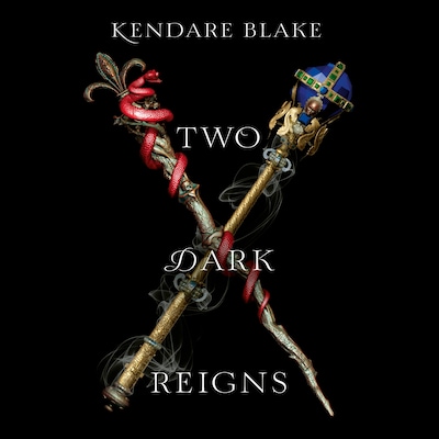 Two Dark Reigns – omslag til lydbogen af Kendare Blake